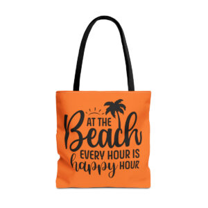 At The Beach Every Hour Is Happy Hour Tote Bag (AOP)